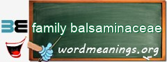 WordMeaning blackboard for family balsaminaceae